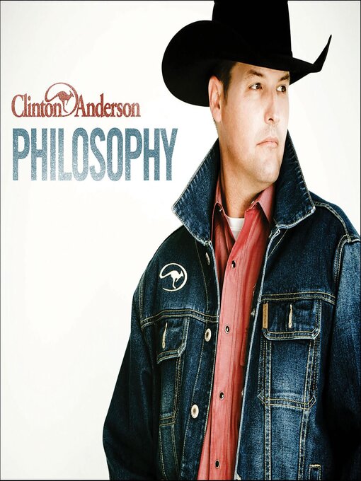 Title details for Clinton Anderson Philosophy by Clinton Anderson - Available